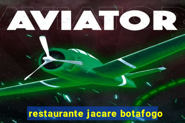 restaurante jacare botafogo